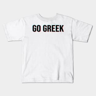 3D GO GREEK Kids T-Shirt